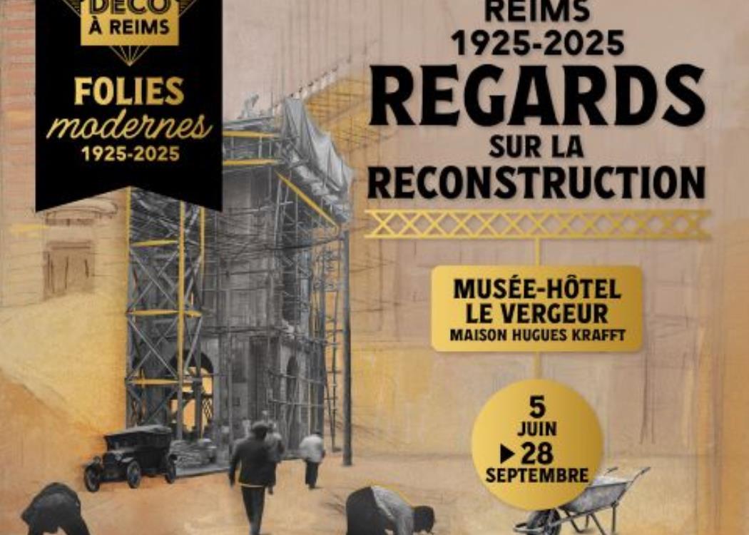 Reims, 1925-2025 : Regards sur la Reconstruction