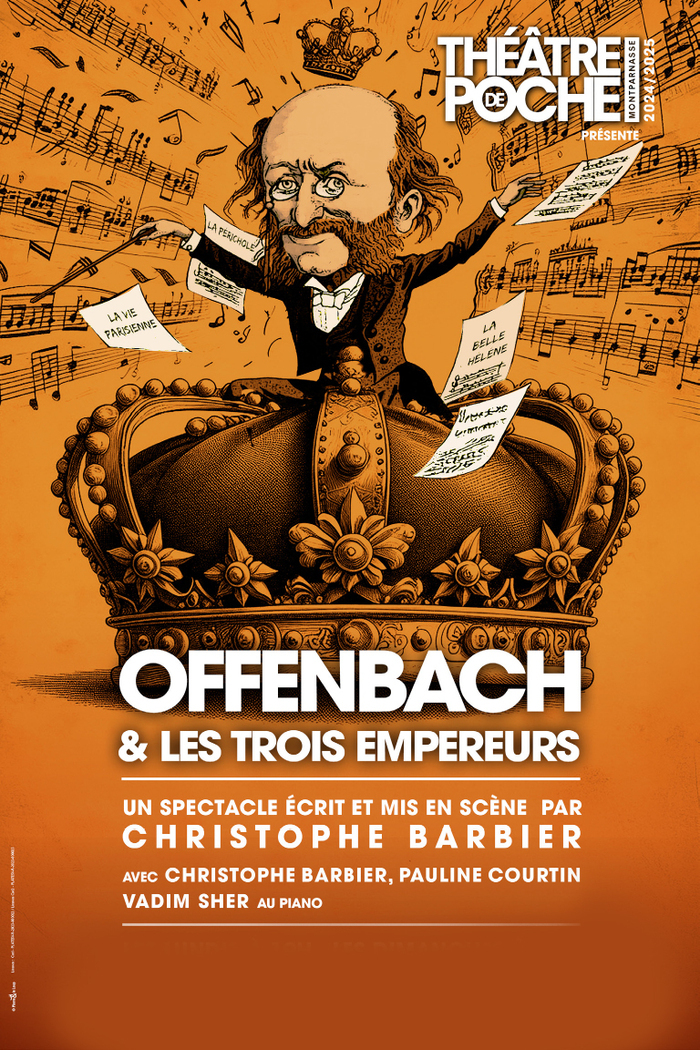 Offenbach & les trois empereurs