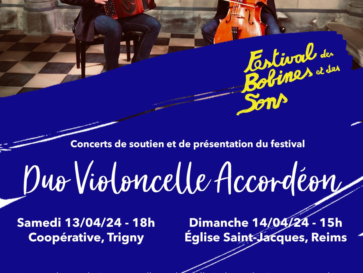 Concert Violoncelle Accordéon - festival des Bobines et des Sons