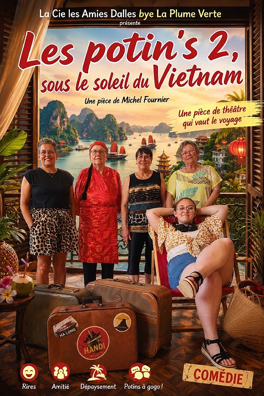 "Les potin's 2 Sous le soleil du Vietnam"