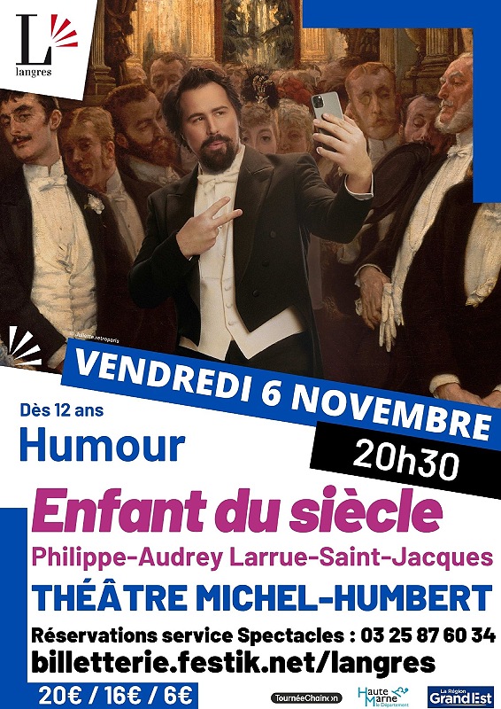 Humour - One-man-show -Enfant du siècle