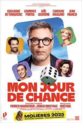 Spectacle : Mon jour de chance