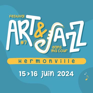 Festival : Art et Jazz dans ma cour Du 15 au 16 juin 2024