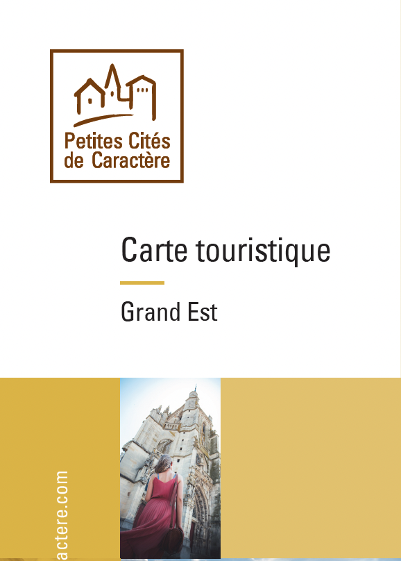PETITES CITÉS DE CARACTÈRE DU GRAND EST