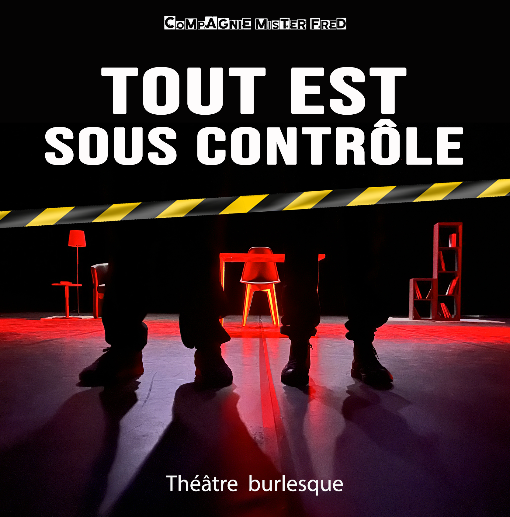 Tout est sous controle - cie Mister Fred