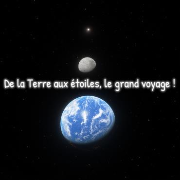 De la Terre aux étoiles, le grand voyage Du 23 au 30 déc 2024