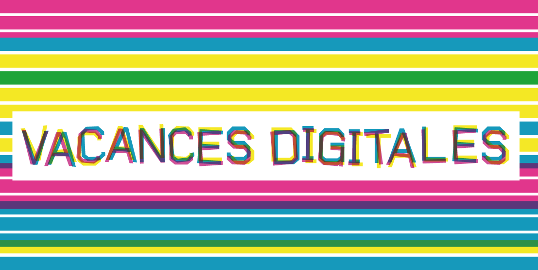 bandeauvacances-digitales - DR