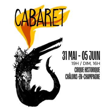 CNAC : Cabaret Du 31 mai au 5 juin 2024