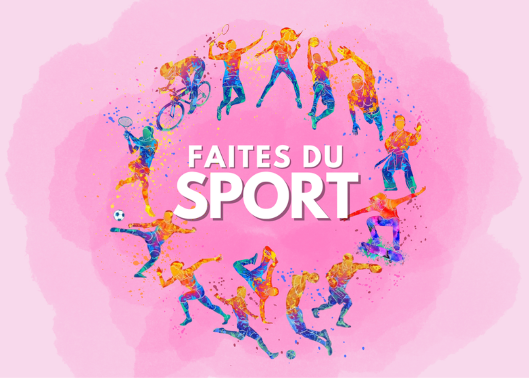 Faites du sport