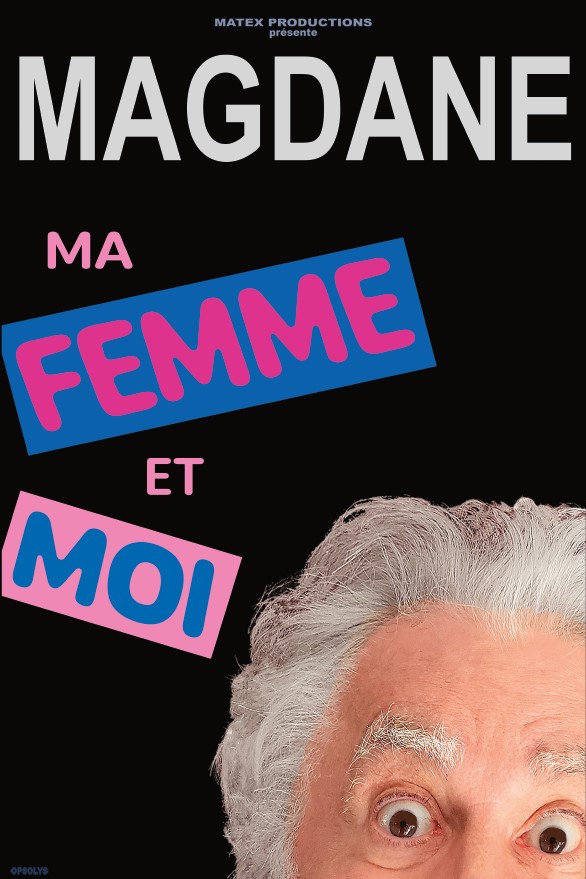 Roland Magdane : Ma Femme et Moi (Châlons-en-Champagne)