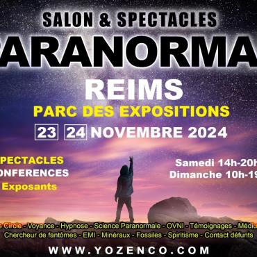 Salon du Paranormal au Parc des Expositions de Reims Du 23 au 24 nov 2024