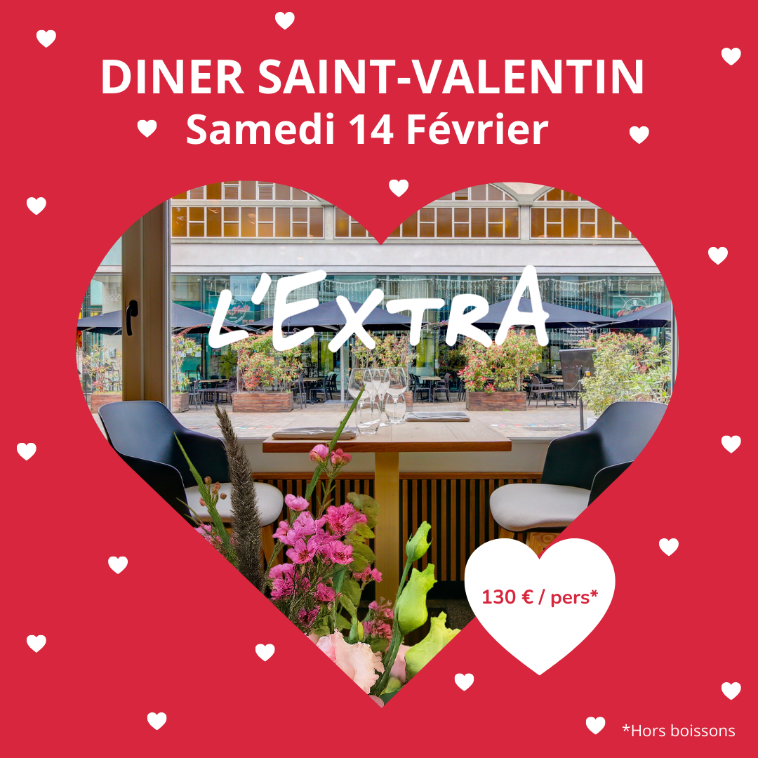 Menu de la Saint Valentin à L’ExtrA
