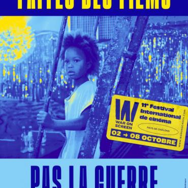 War on Screen - Festival international de cinéma Du 7 au 13 oct 2024
